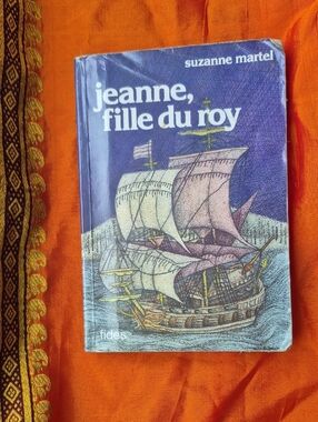 Paperback 'Jeanne, Fille du Roy' by Suzanne Martel printed 1989